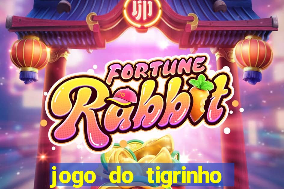 jogo do tigrinho plataforma de r$ 5